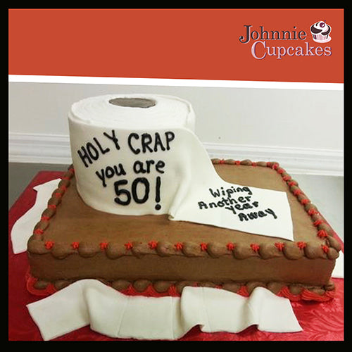 Toilet Humor Cake - Johnnie Cupcakes
